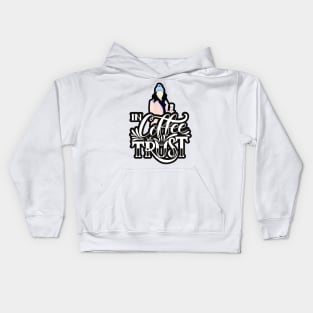 In Coffee We Trust IV Kids Hoodie